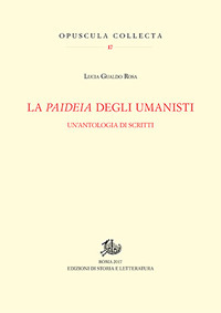 La paideia degli umanisti. Un'antologia di scritti