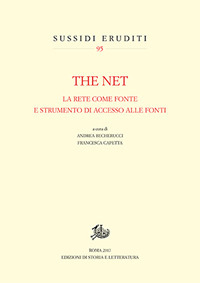 The net. La rete come fonte e strumento di accesso alle fonti