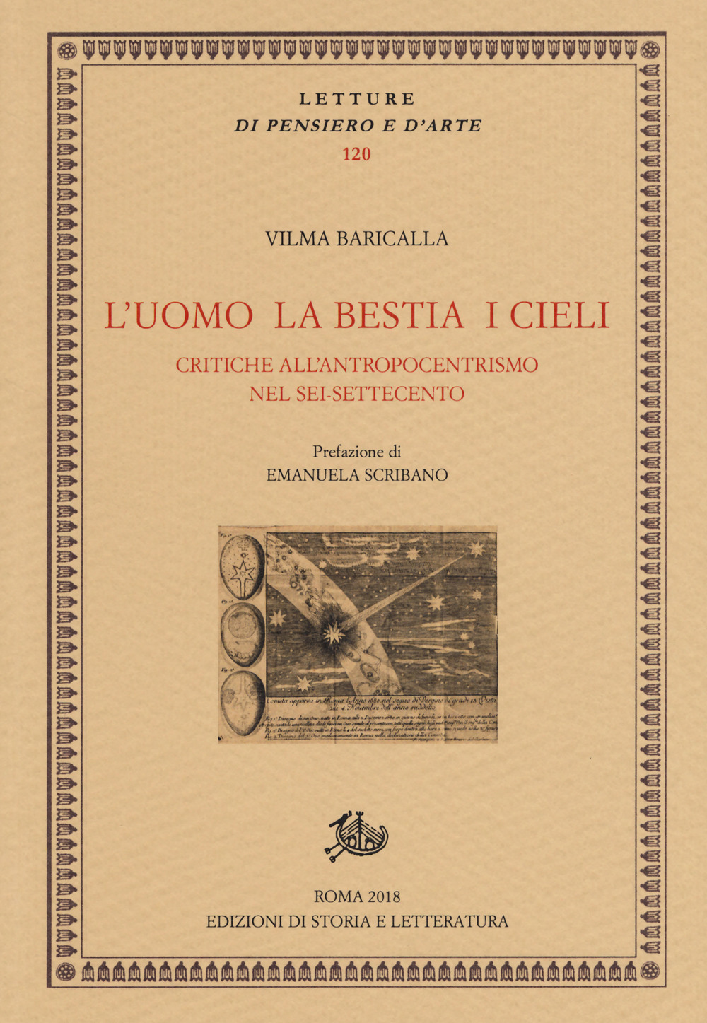 L'uomo la bestia i cieli. Critiche all'antropocentrismo nel Sei-Settecento