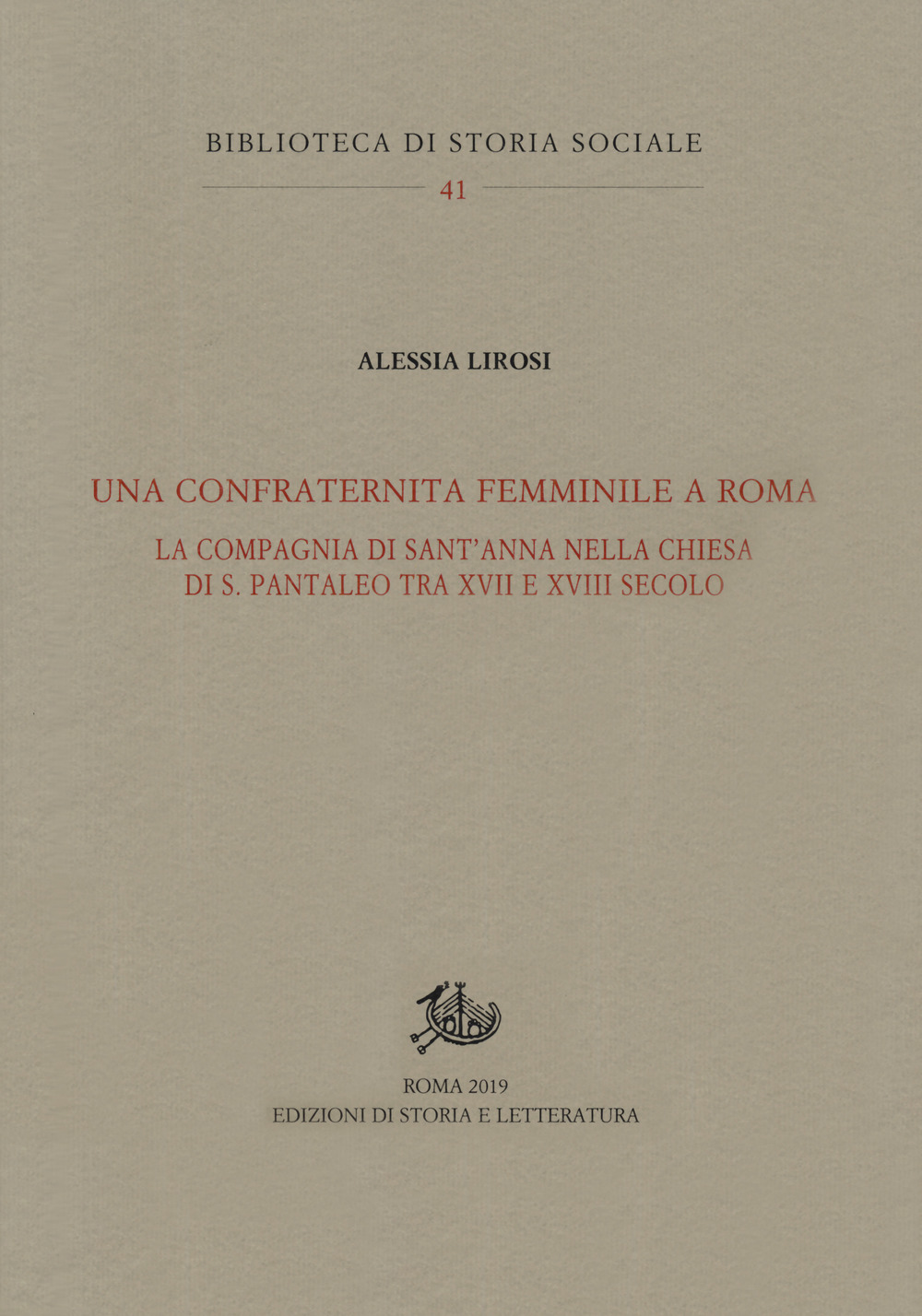 Una confraternita femminile a Roma. La Compagnia di Sant'Anna nella chiesa di S. Pantaleo tra XVII e XVIII secolo