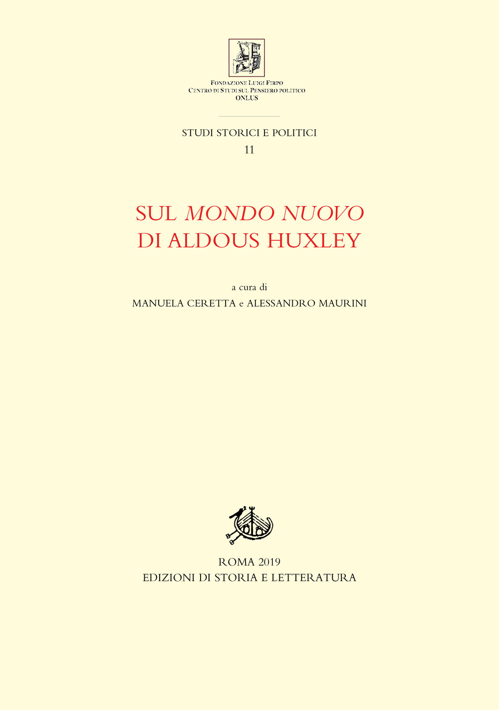 Sul «Mondo nuovo» di Aldous Huxley