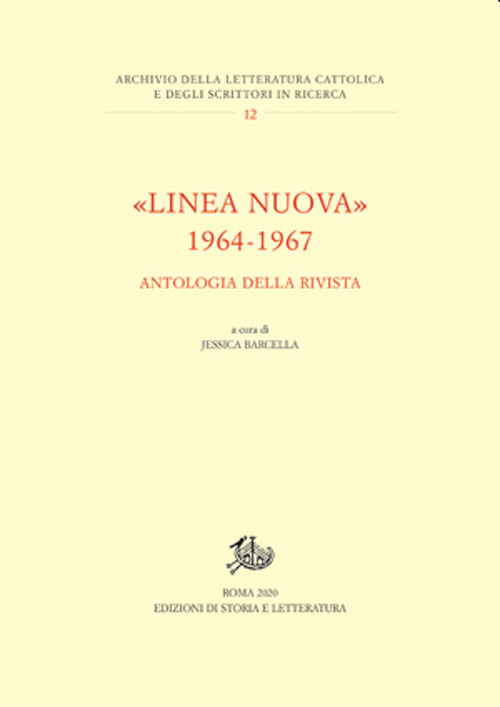 «Linea nuova» 1964-1967. Antologia della rivista