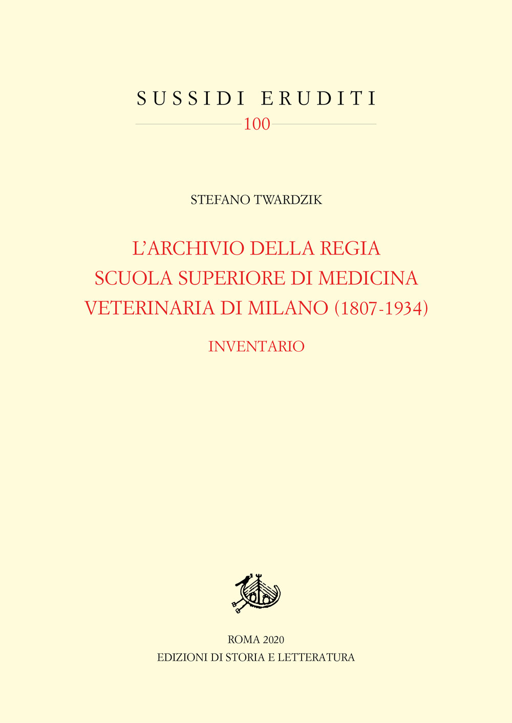 Archivio della Regia Scuola superiore di medicina veterinaria di Milano (1807-1934). Inventario