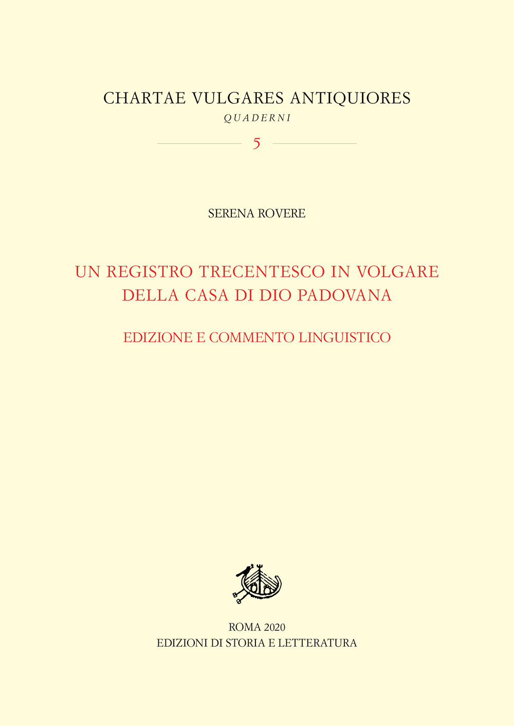 Un registro trecentesco della Casa di Dio padovana. Ediz. critica