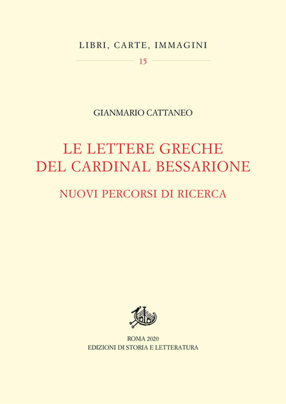 Le lettere greche del cardinal Bessarione