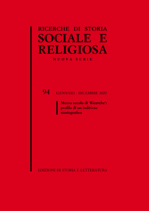 Ricerche di storia sociale e religiosa. Vol. 94: Mezzo secolo di «Ricerche»: profilo di un indirizzo storiografico