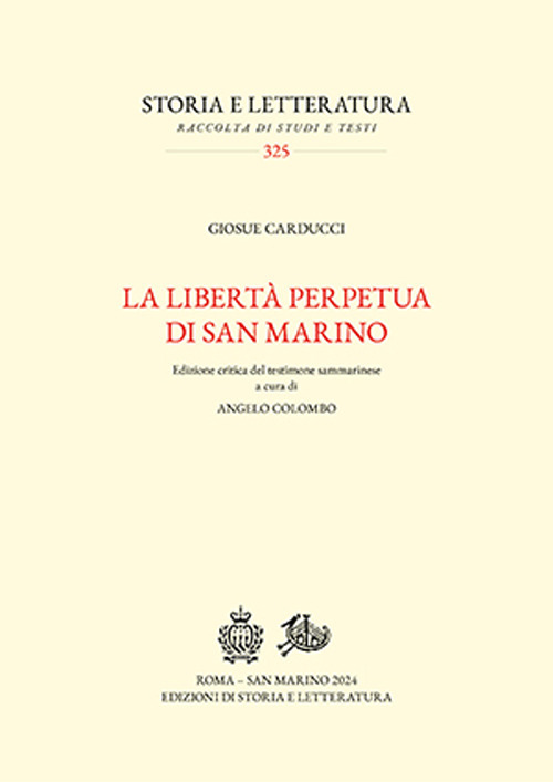 La libertà perpetua di San Marino. Ediz. critica