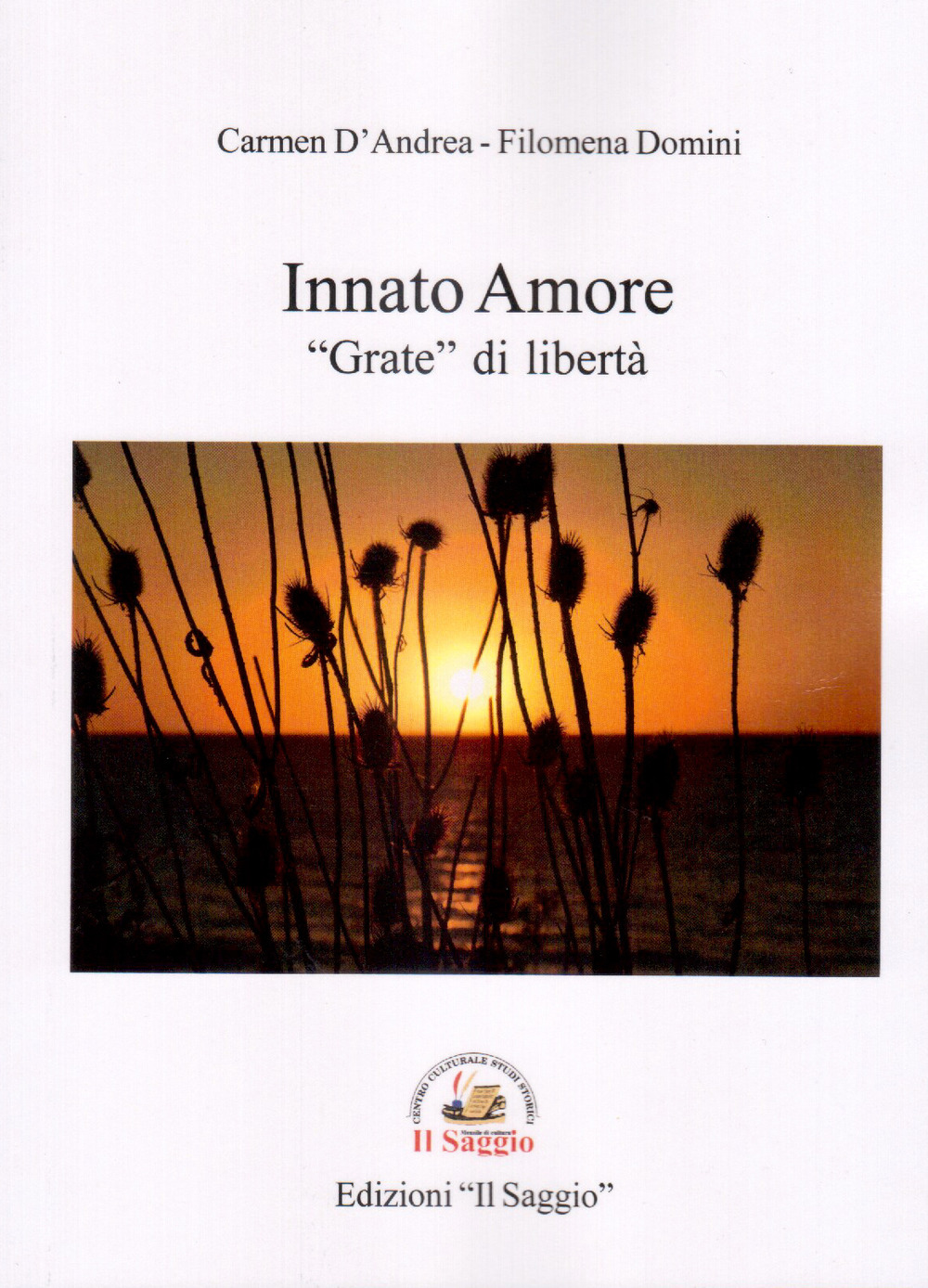 Innato Amore. «Grate» di libertà