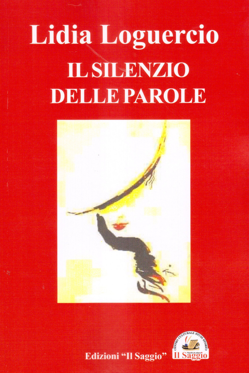 Il silenzio delle parole