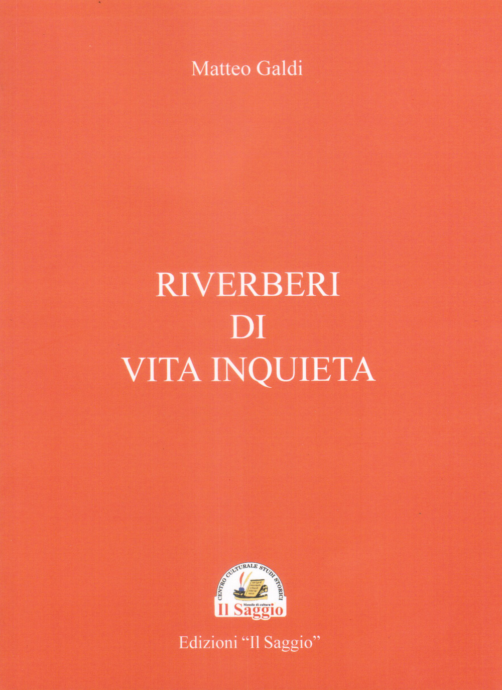 Riverberi di vita inquieta