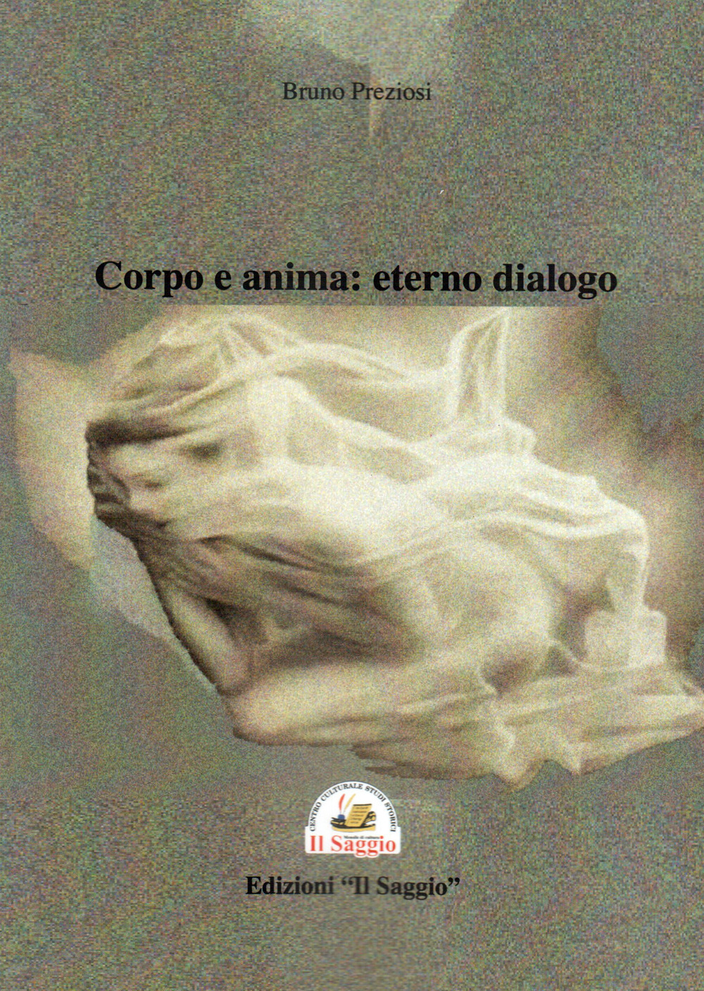 Corpo e anima: eterno dialogo