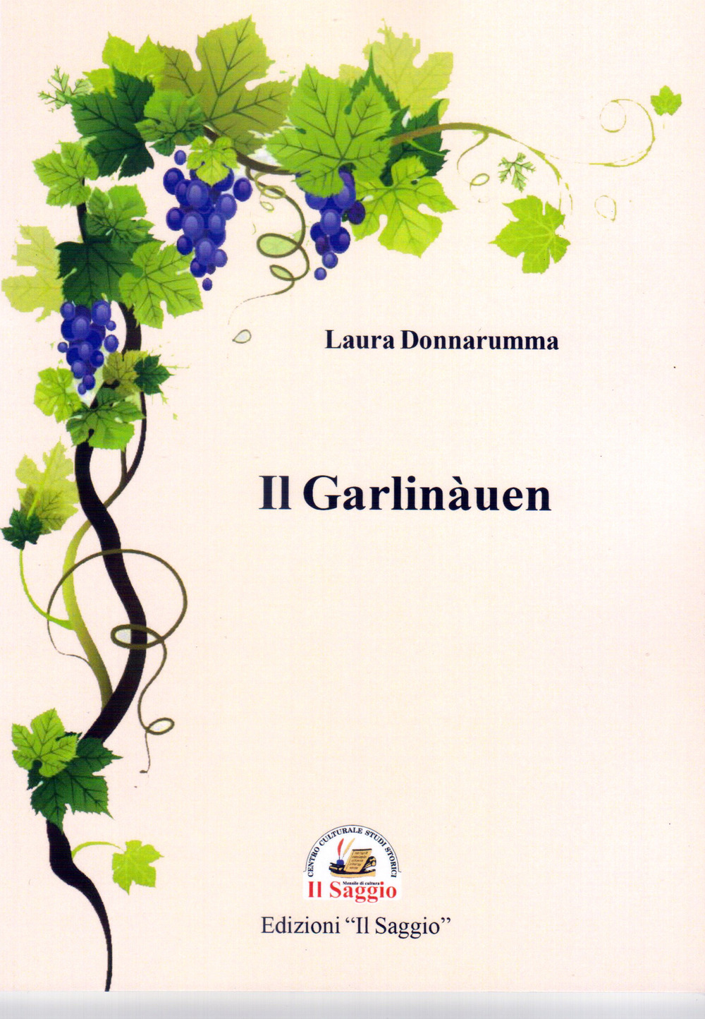 Il Garlinàuen