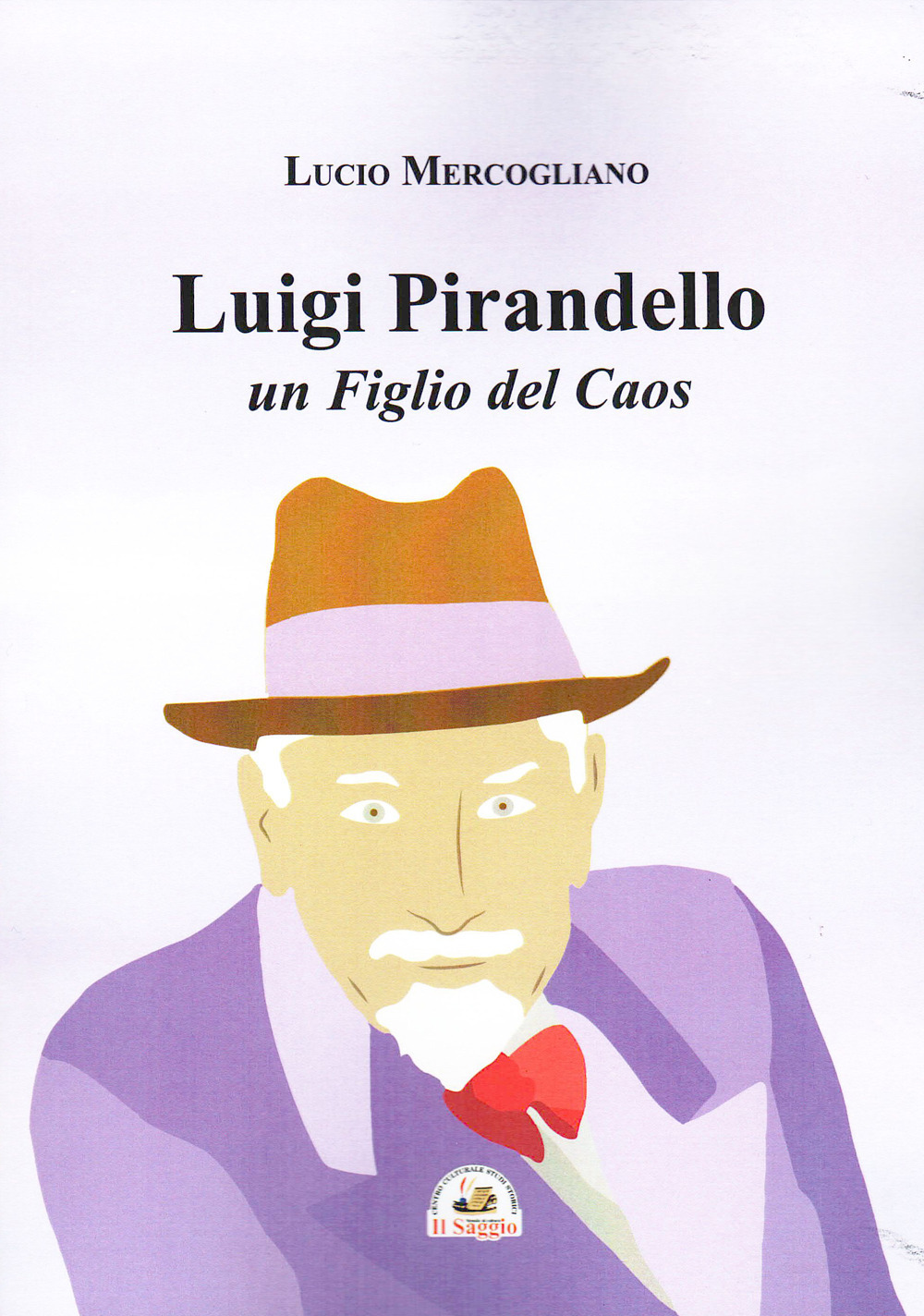 Luigi Pirandello un figlio del caos