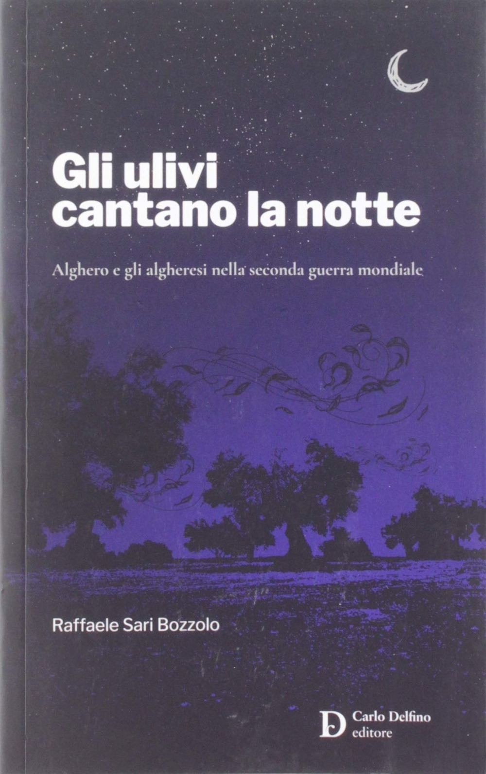 Gli ulivi cantano la notte