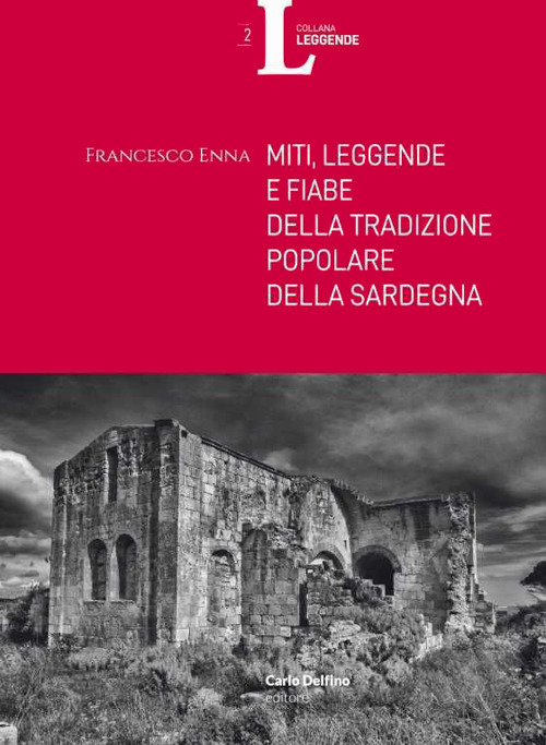 Miti, leggende e fiabe della tradizione popolare della Sardegna