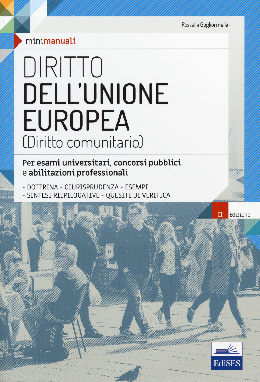 Diritto dell'Unione Europea. Per esami universitari, concorsi pubblici e abilitazioni professionali. Con espansione online