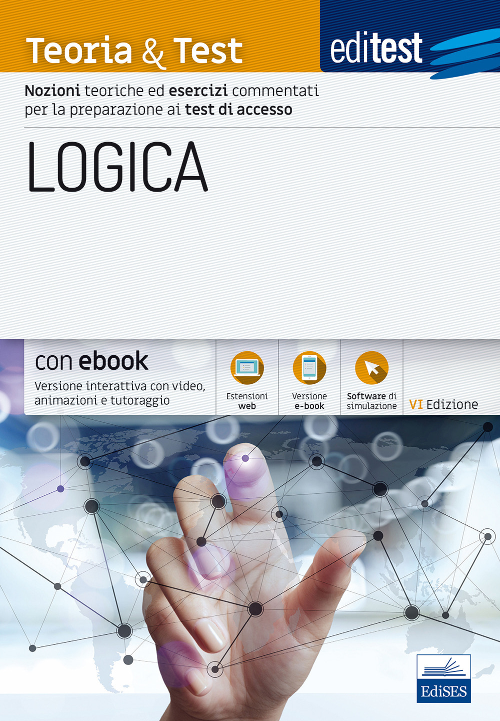 EdiTEST. Logica. Teoria & test. Nozioni teoriche ed esercizi commentati per i test di accesso. Con Contenuto digitale (fornito elettronicamente)