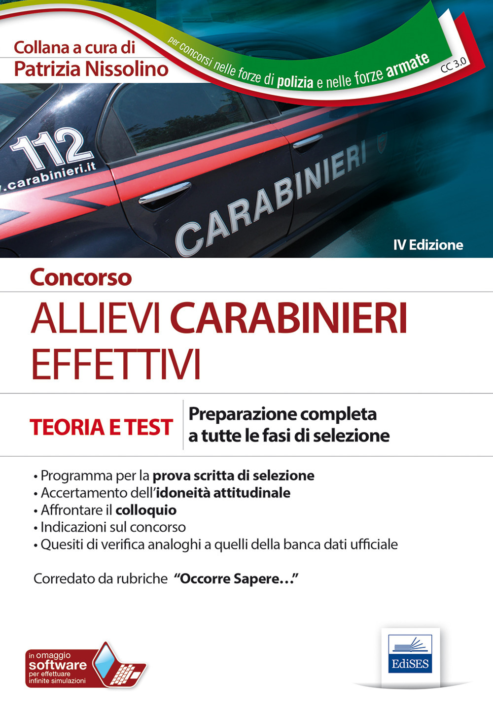 Concorso allievi carabinieri effettivi. Preparazione completa a tutte le fasi di selezione