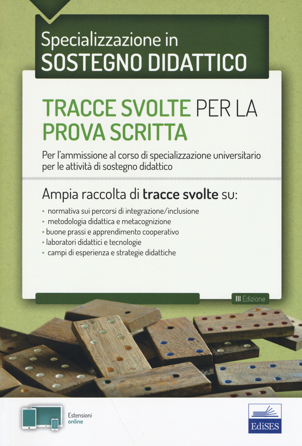 EdiTEST. Tracce svolte per la prova scritta di sostegno didattico. Per l'ammissione al corso di specializzazione universitario per le attività di sostegno didattico