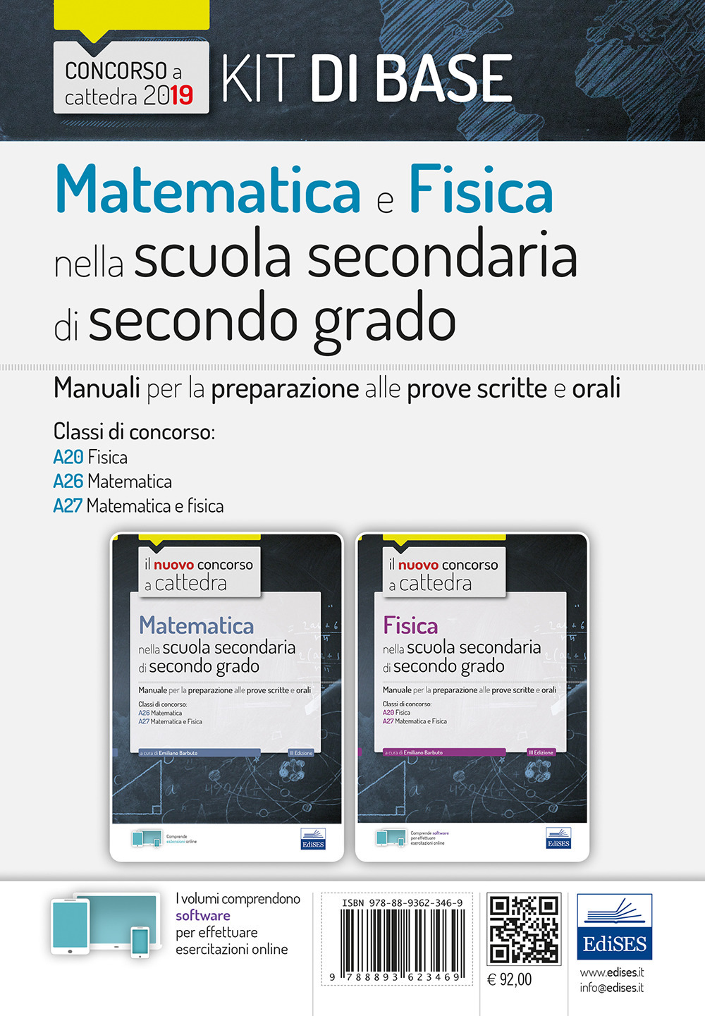 Kit di base matematica e fisica nella scuola secondaria di secondo grado. Manuali per le prove scritte e orali del concorso a cattedra classi A20, A26, A27