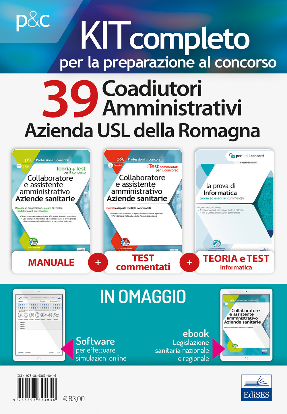 Kit concorso 39 Coadiutori Amministrativi Azienda USL Romagna. Manuali di teoria ed esercizi commentati per la preparazione completa. Con e-book. Con software di simulazione