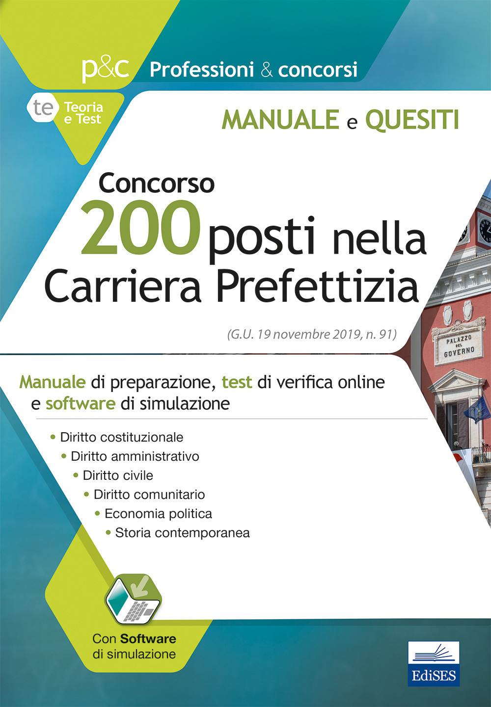 Concorso 200 posti nella carriera prefettizia. Con software di simulazione