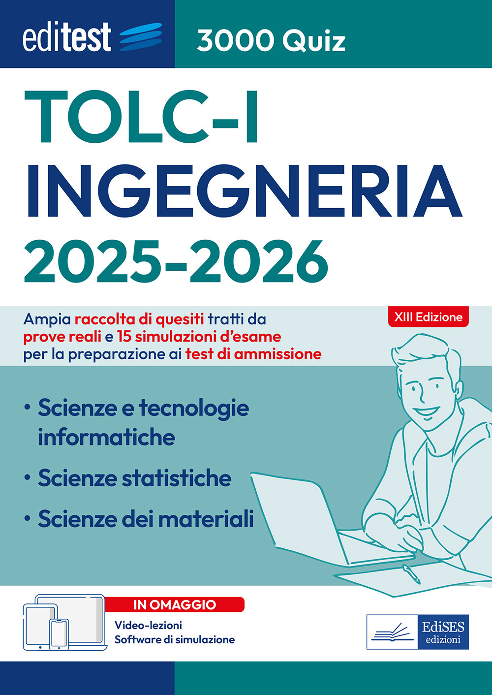 EdiTEST. Ingegneria. 3000 quiz. TOLC-I 2025-26. Con software di simulazione. Con video-lezioni