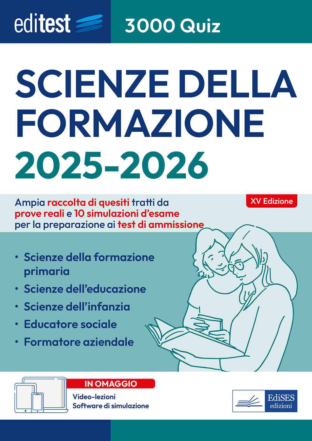 EdiTEST. Scienze della formazione. 3000 quiz. Ampia raccolta di quesiti tratti da prove reali e 10 simulazioni d'esame. Con software di simulazione