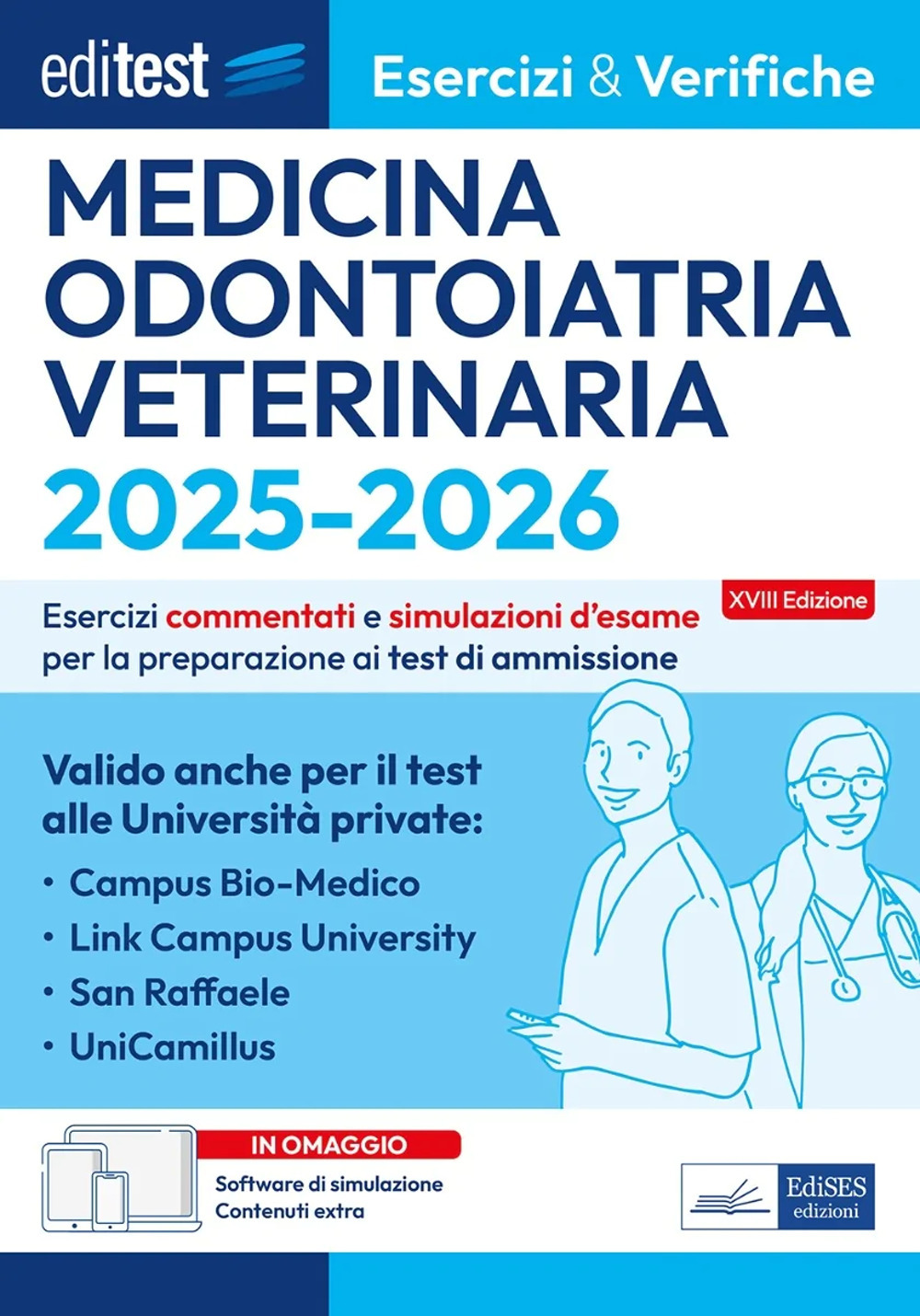 Editest Medicina, Odontoiatria, Veterinaria. Esercizi & Verifiche E&V 1. Con software di simulazione