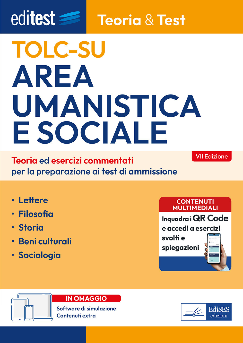 Editest TOLC-SU Area umanistica e sociale. Teoria ed esercizi commentati per la preparazione ai test di ammissione. Con software di simulazione