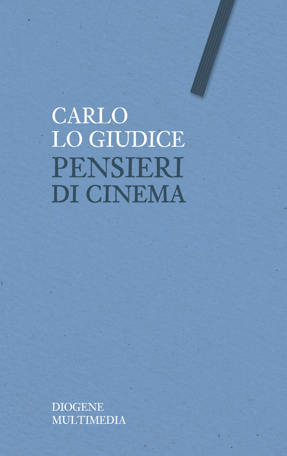 Pensieri di cinema