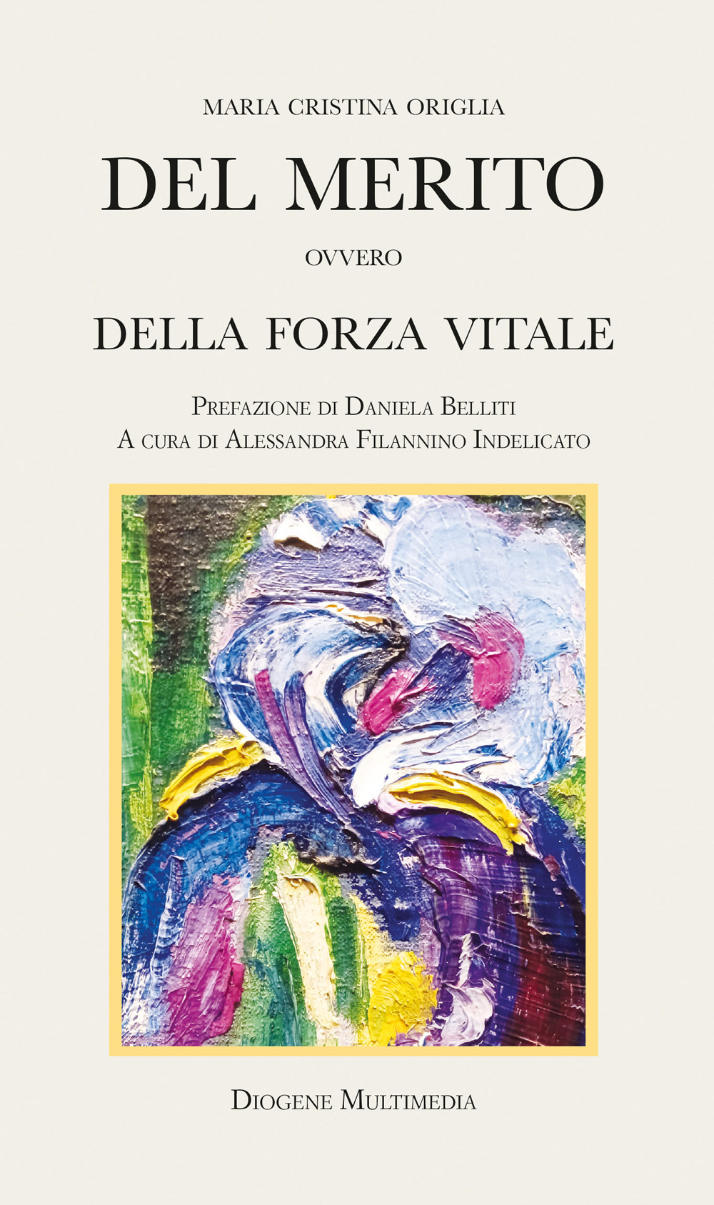 Del merito ovvero della forza vitale