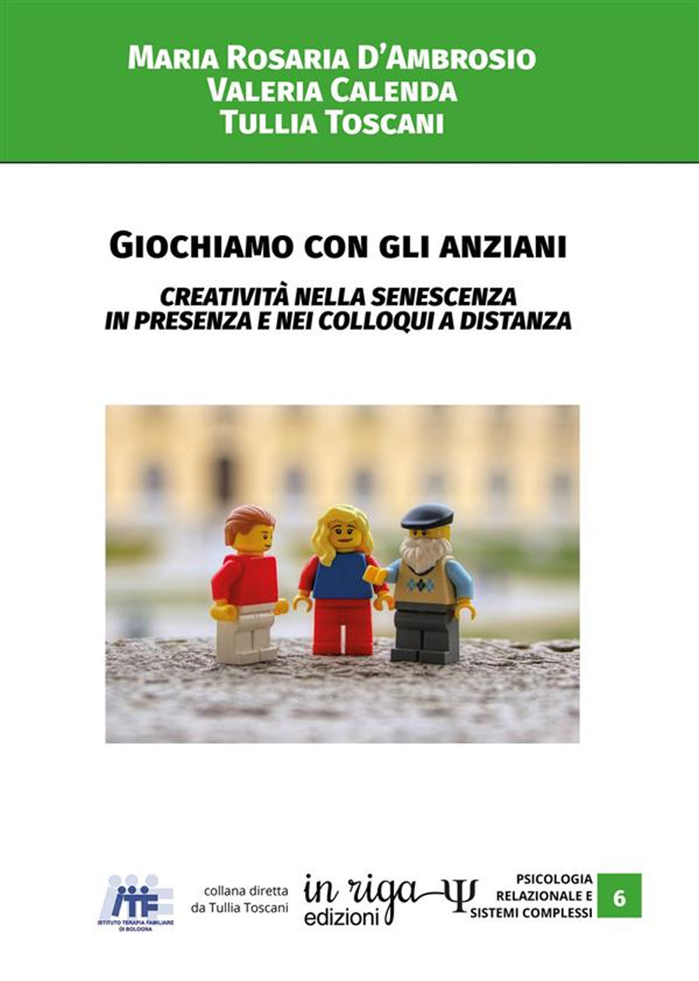 Giochiamo con gli anziani. Creatività nella senescenza in presenza e nei colloqui a distanza