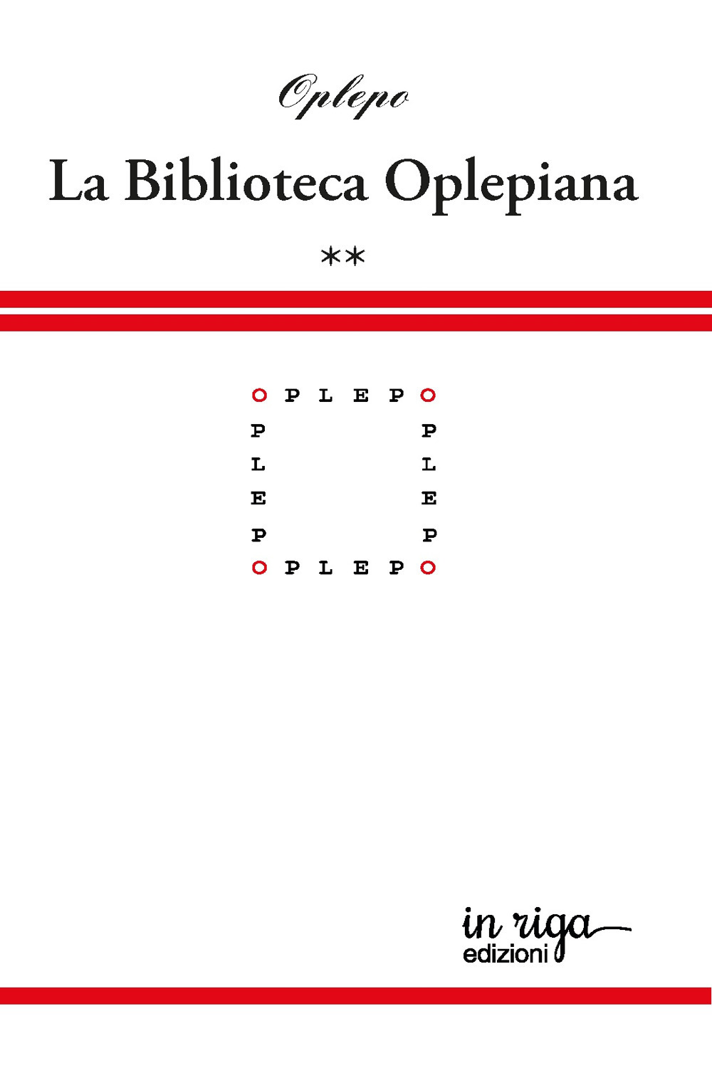 Biblioteca Oplepiana. Vol. 2: Plaquette 25-40