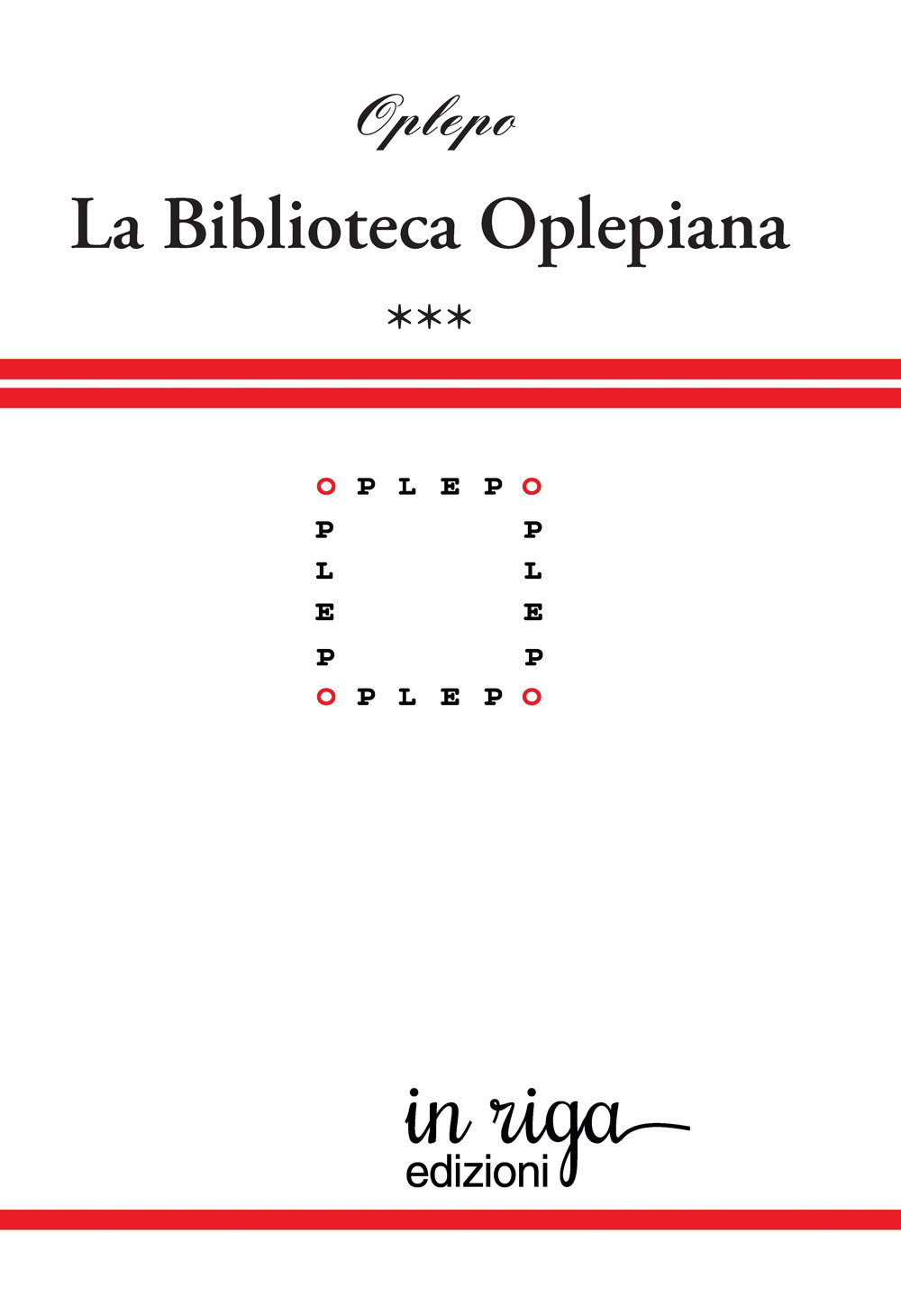 Biblioteca Oplepiana. Vol. 3: Plaquette 37-46