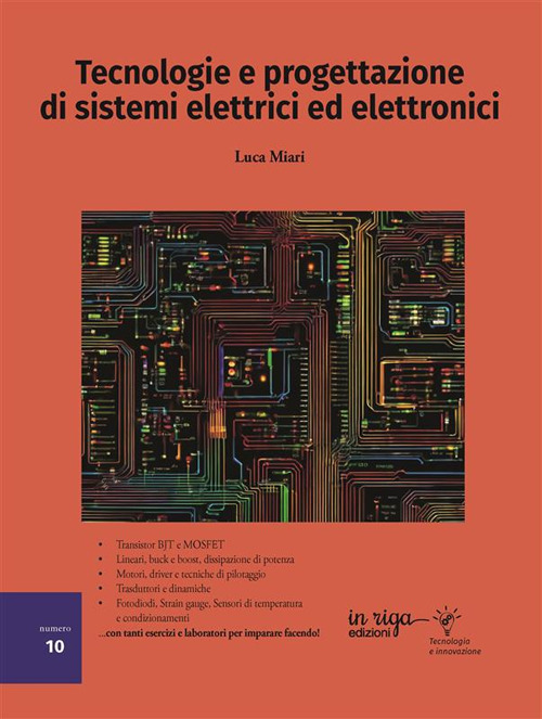 Tecnologie e progettazione di sistemi elettrici ed elettronici. Vol. 10