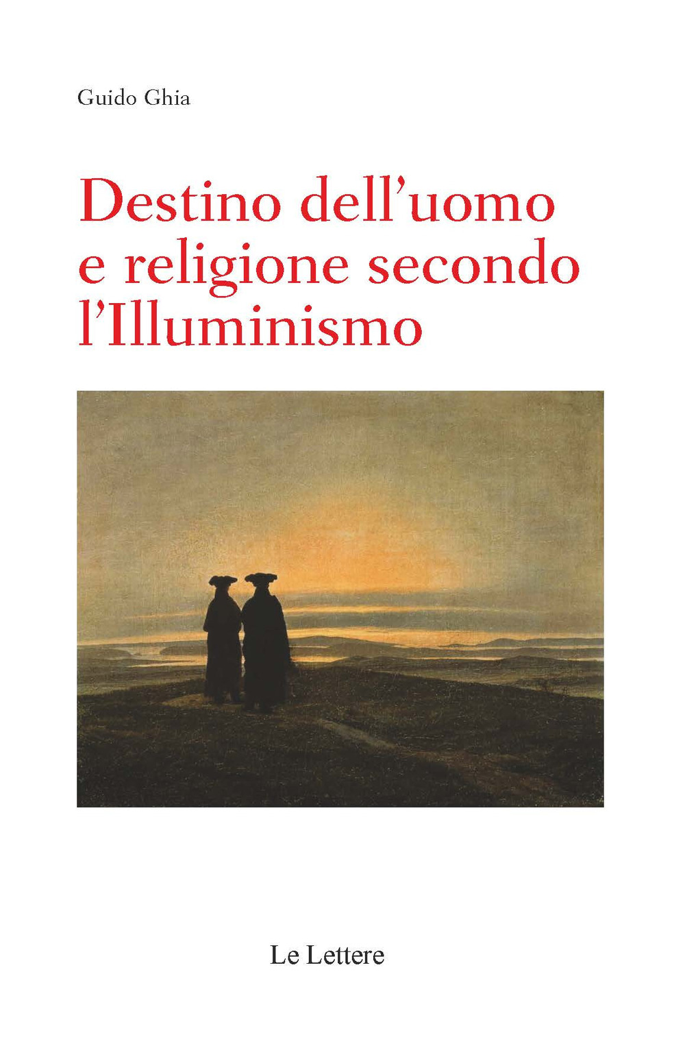 Destino dell'uomo e religione secondo l'illuminismo