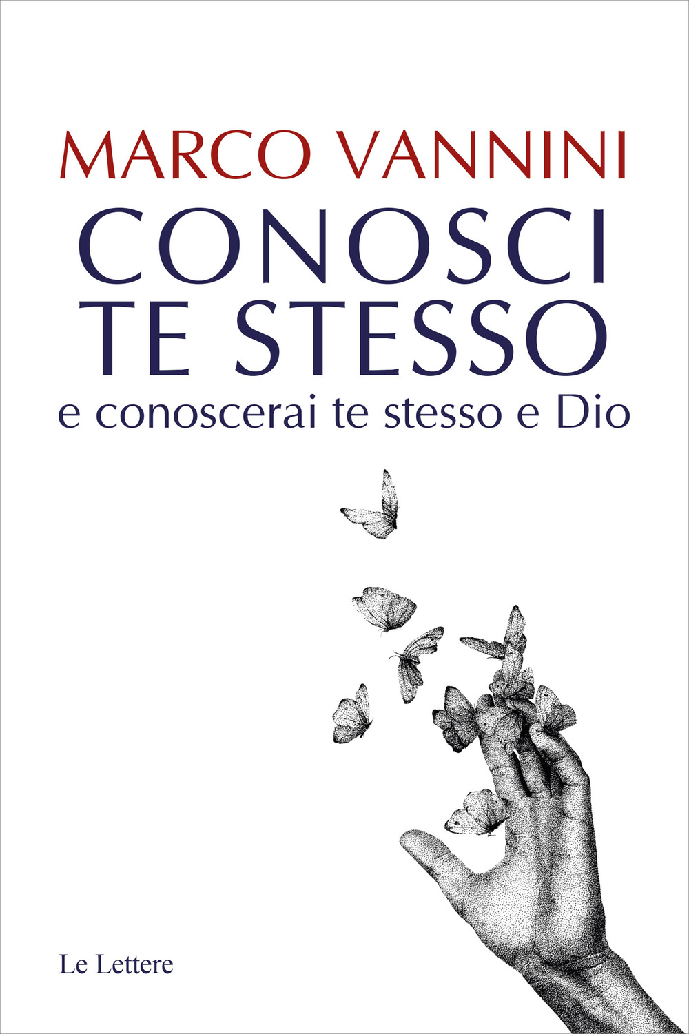 Conosci te stesso e conoscerai te stesso e Dio