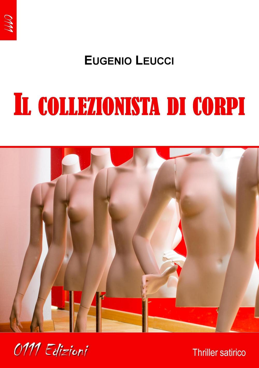 Il collezionista di corpi