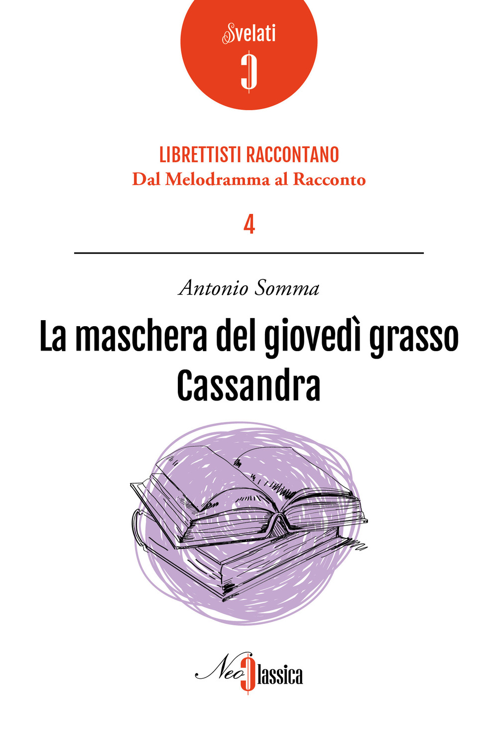 La maschera del giovedì grasso-Cassandra