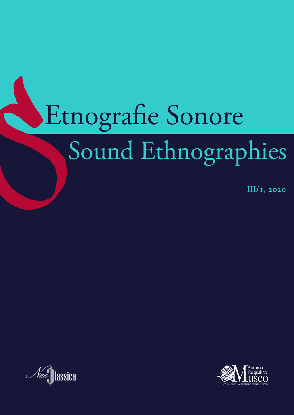 Etnografie Sonore-Sound Ethnographies (2020). Vol. 3/1