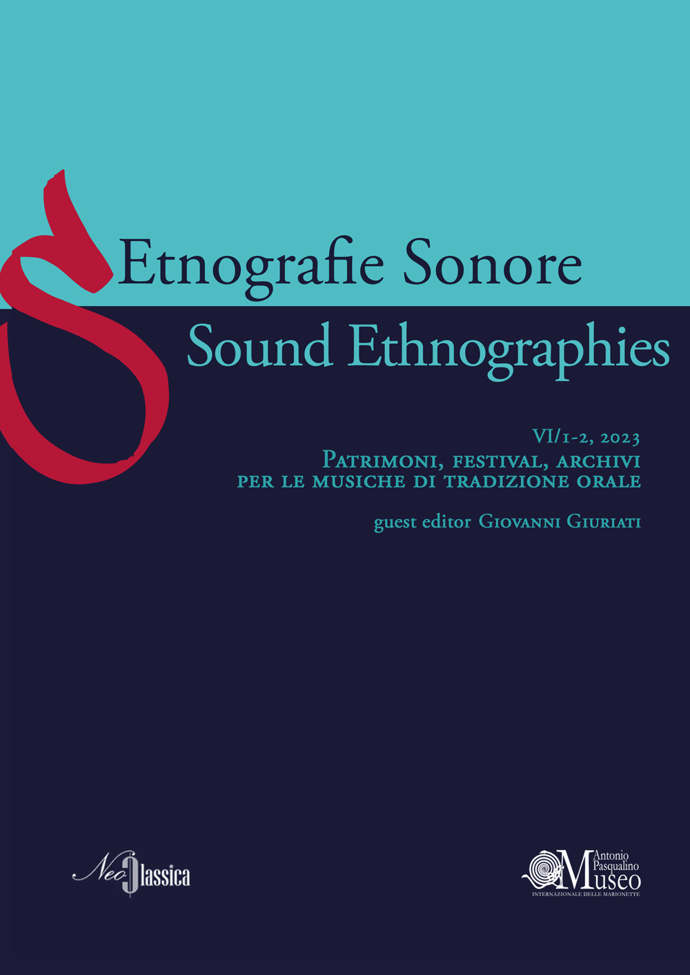 Etnografie Sonore-Sound Ethnographies (2023). Vol. 6/1-2