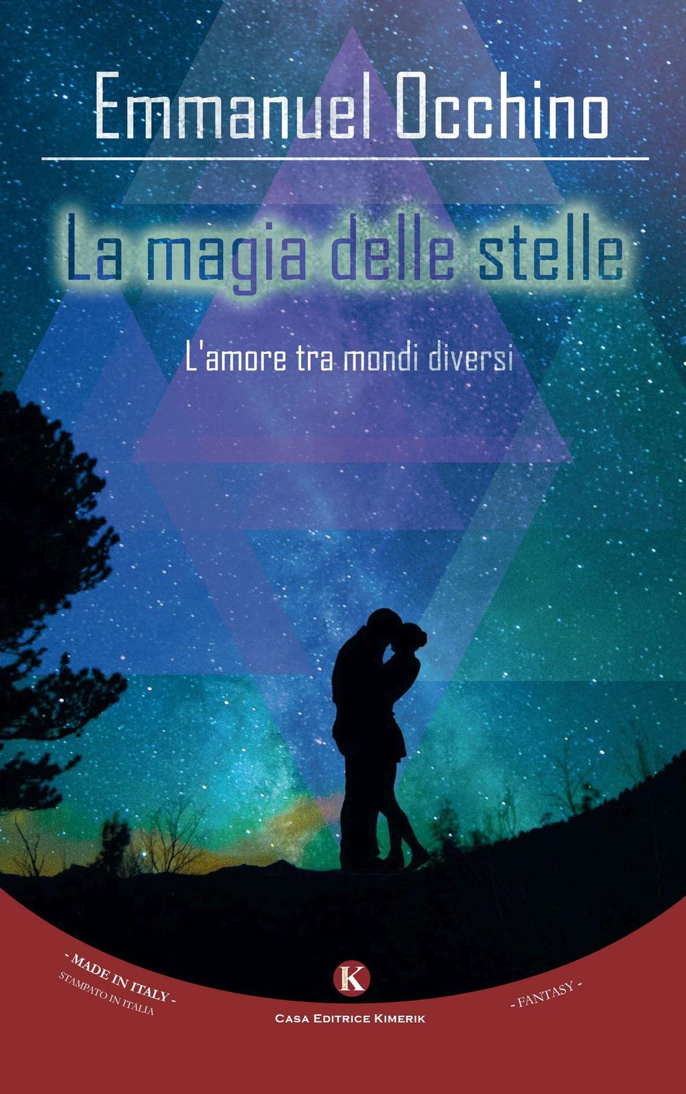 La magia delle stelle. L'amore tra mondi diversi