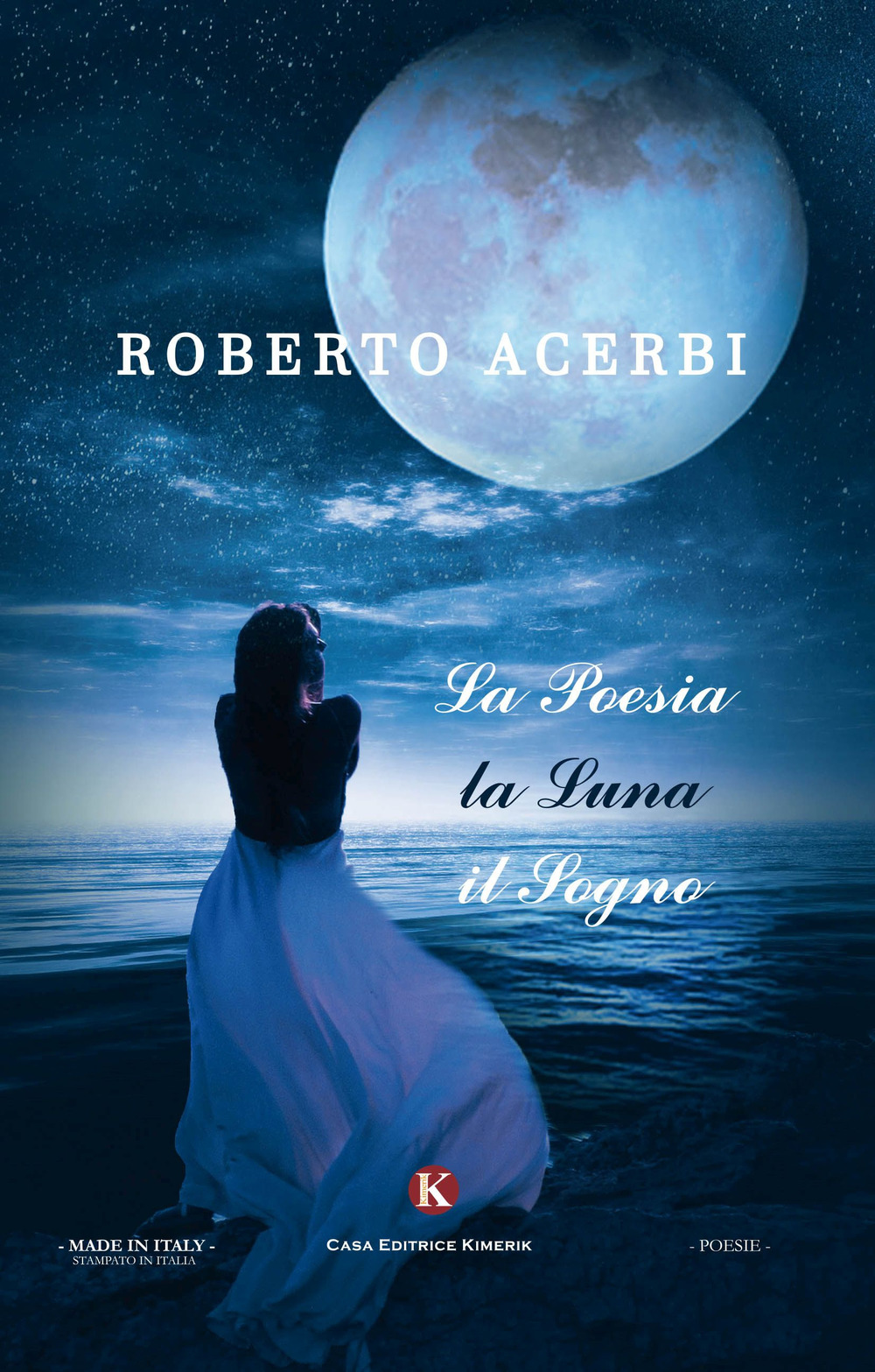 La poesia, la luna, il sogno