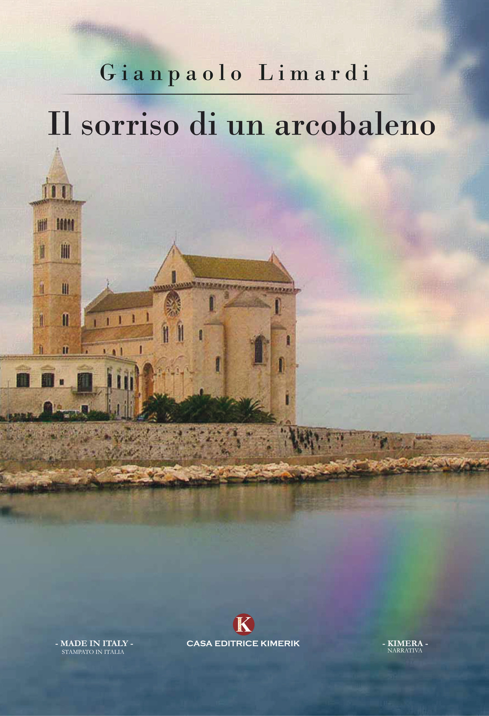 Il sorriso di un arcobaleno