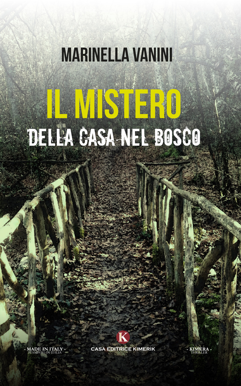 Il mistero della casa nel bosco