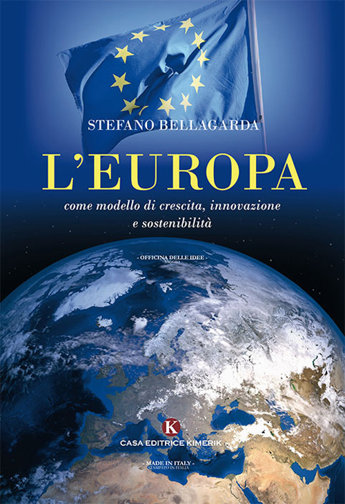 L'Europa come modello di crescita, innovazione e sostenibilità