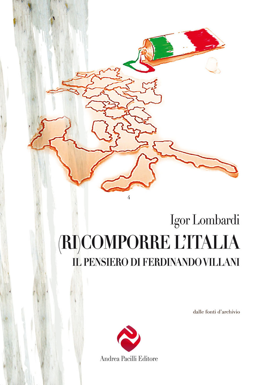 (Ri)comporre l'Italia. Il pensiero di Ferdinando Villani