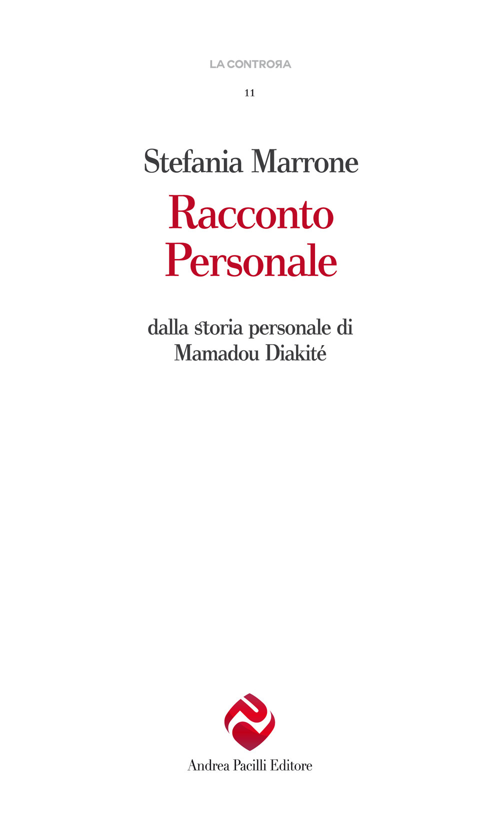 Racconto personale. Dalla storia personale di Mamadou Diakité