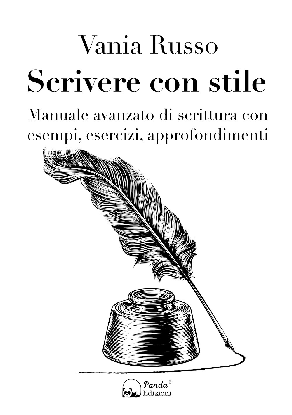 Scrivere con stile. Manuale avanzato di scrittura con esempi, esercizi, approfondimenti